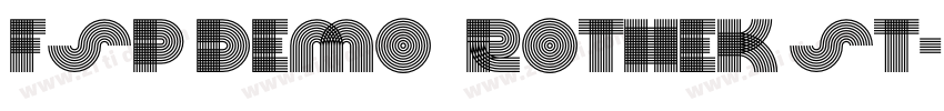 FSP DEMO   Rothek St字体转换